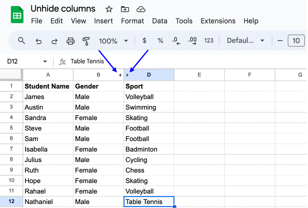 Click on either of these arrows to unhide columns