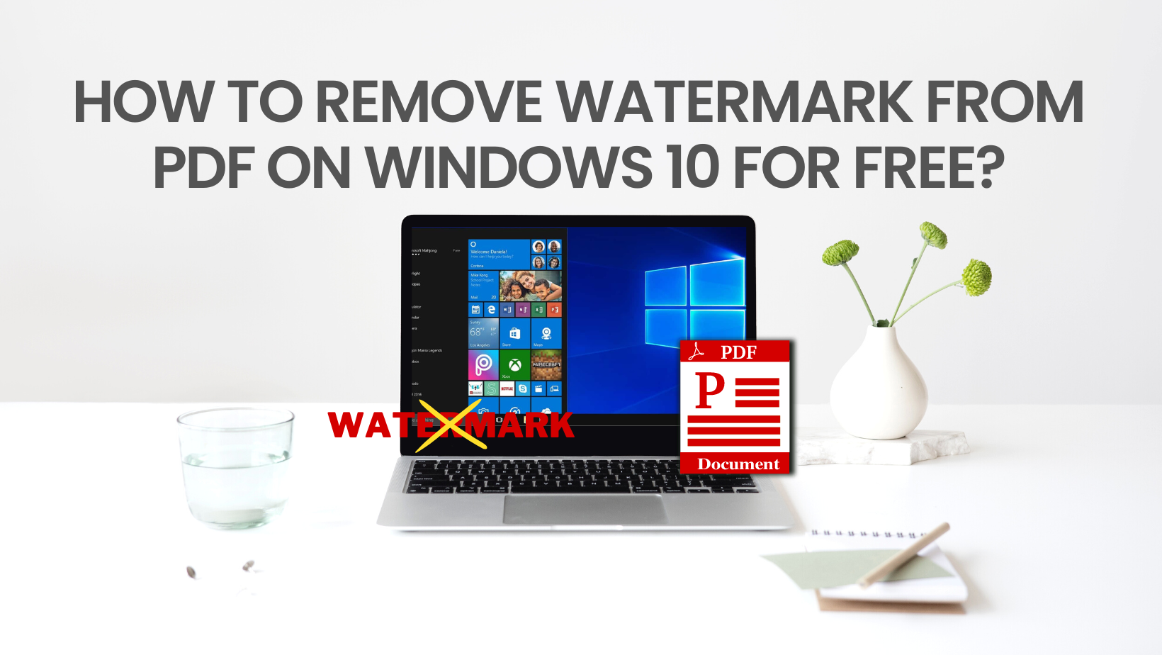 How to Remove Watermark from PDF on Windows 10 for Free