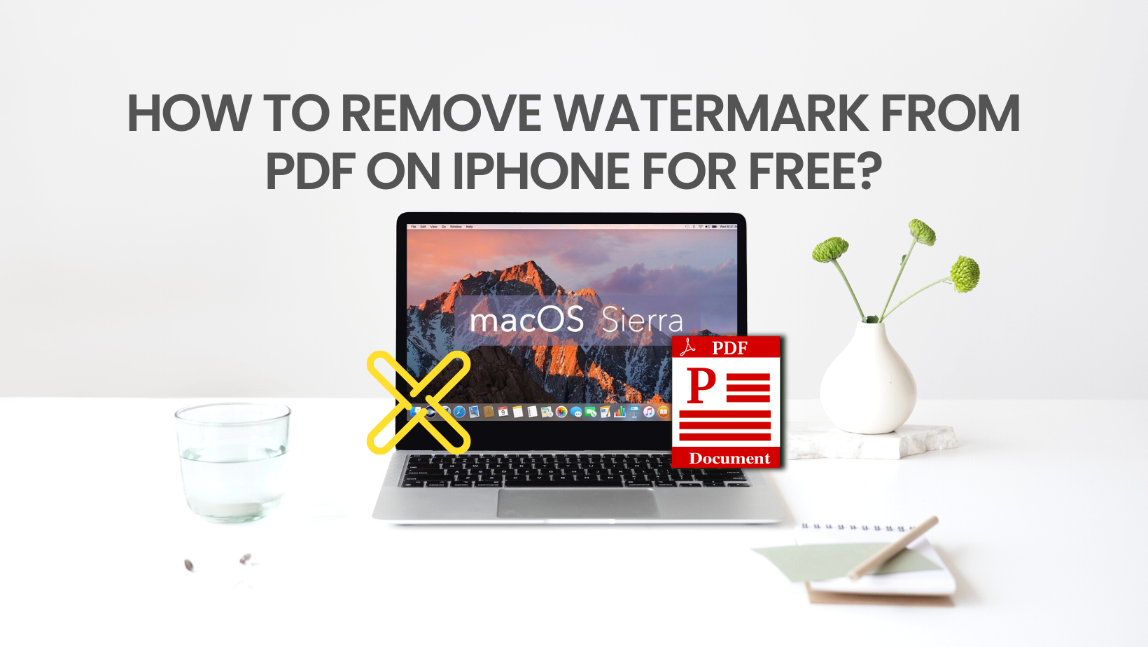How to Remove Watermark from PDF on iphone for Free
