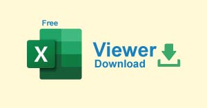 Free Excel Viewer Download for Android, iPhone, Mac and Windows PC