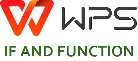 How to Use Excel IF And Formula in WPS Office