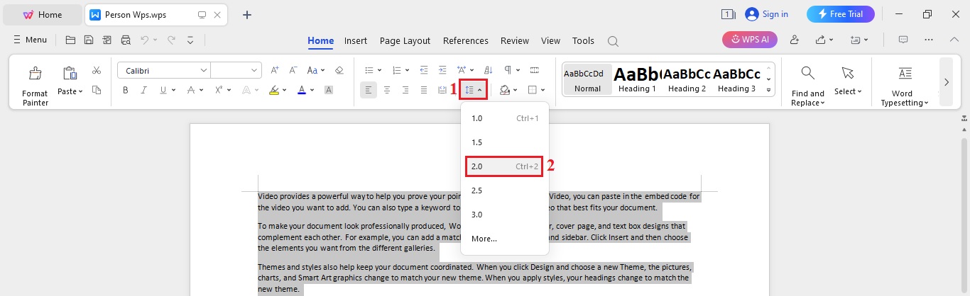 Click the Line Spacing and select 2.0