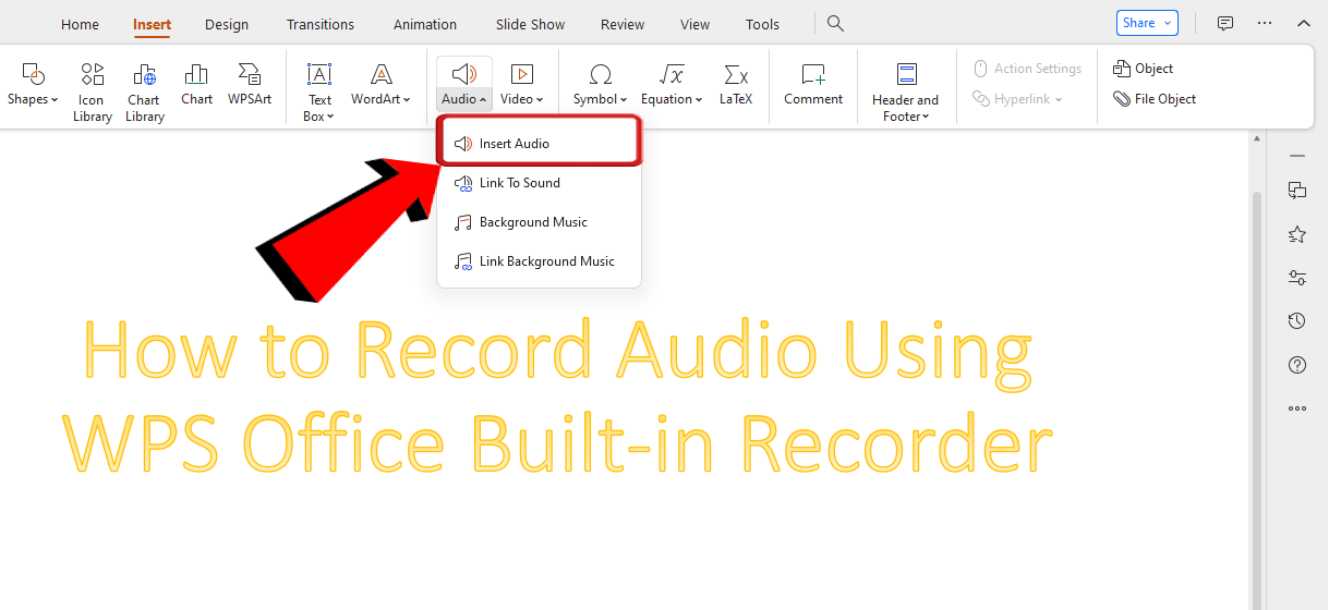 WPS Presentation insert audio