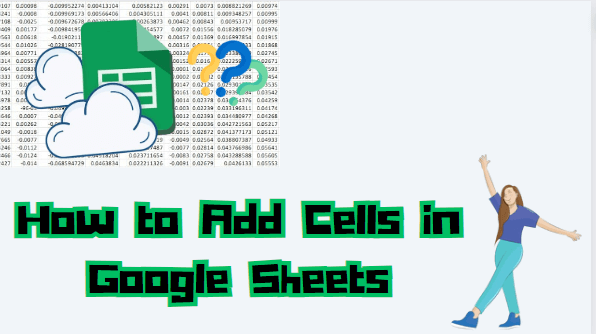 How to Add Cells in Google Sheets