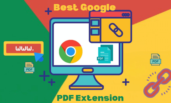 Best Google PDF Extension