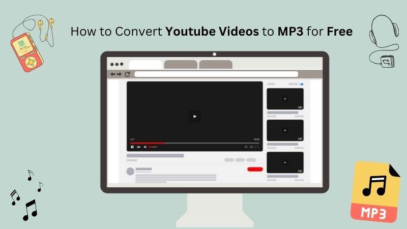 How to Convert YouTube Video to MP3 for Free