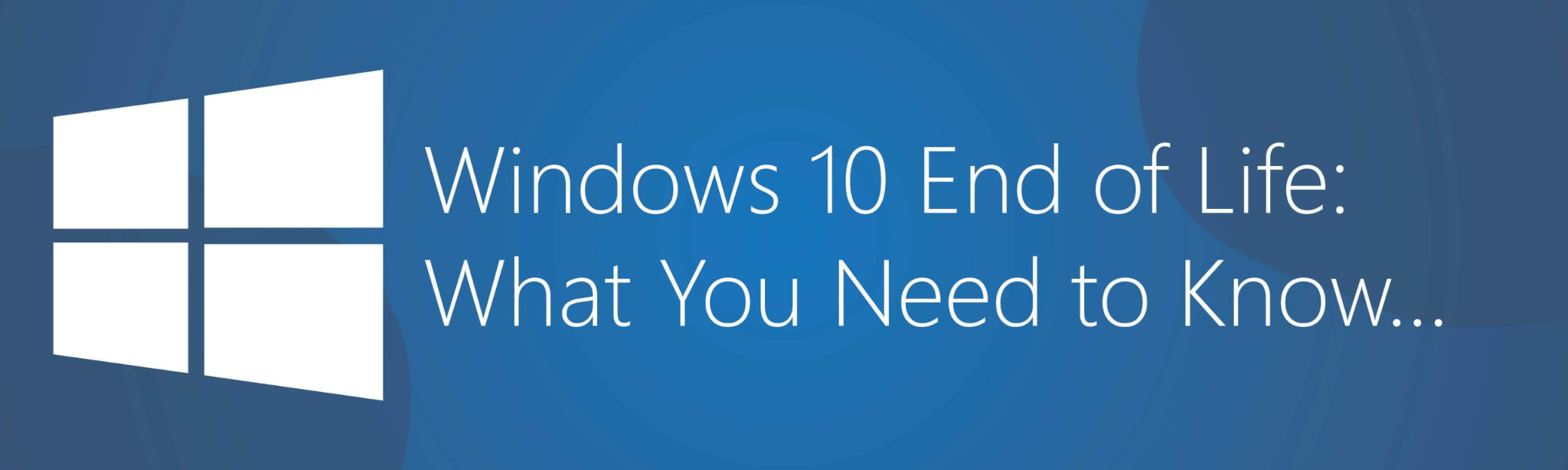 When Windows 10 Ends Its Life, What Is Your Next Action?