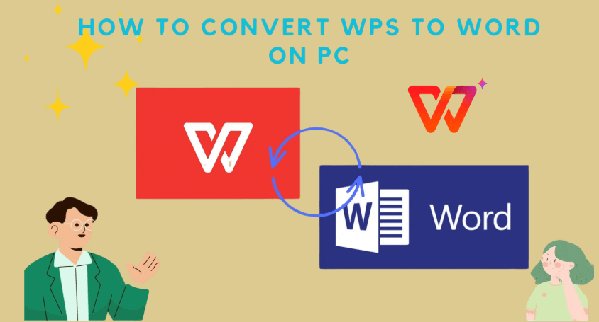 How to Convert a WPS to Word?