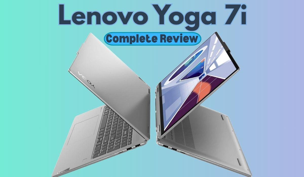 Lenovo Yoga 7i Review