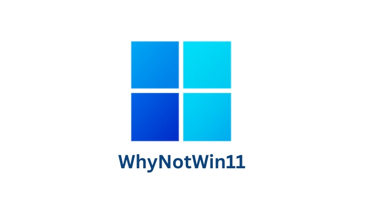 WhyNotWin11 Tool