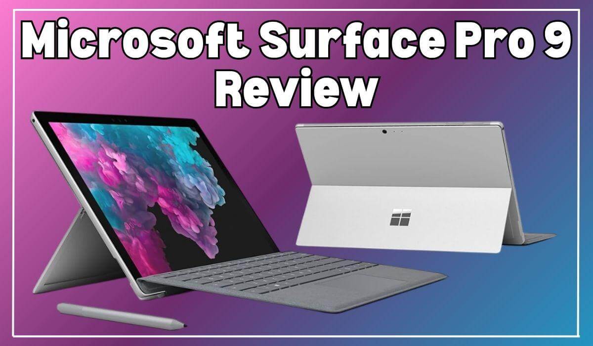 Microsoft Surface Pro 9 Review: Portable Power Meets Premium Display