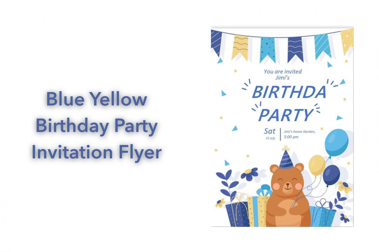 Blue Yellow Birthday Party Invitation Flyer Template