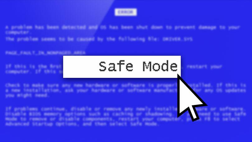  Safe Mode