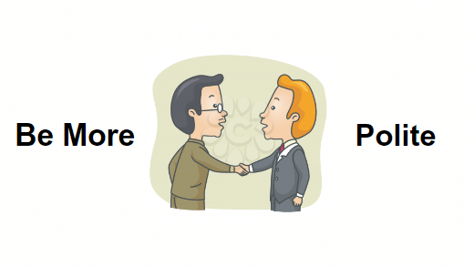 Be More Polite