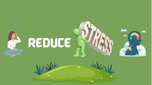 Reduce Stress