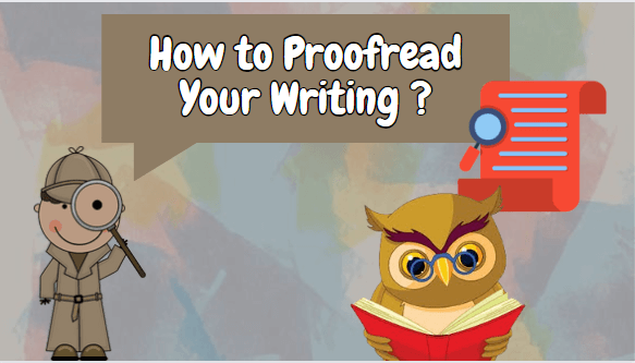 How to Proofread Your Writing?