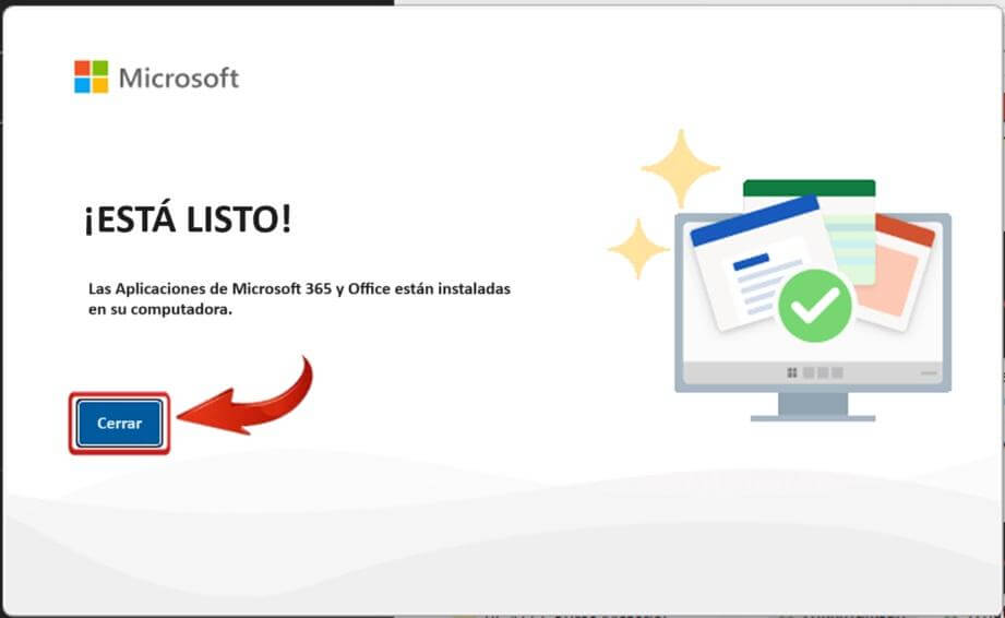 Instalación de Microsoft finalizada