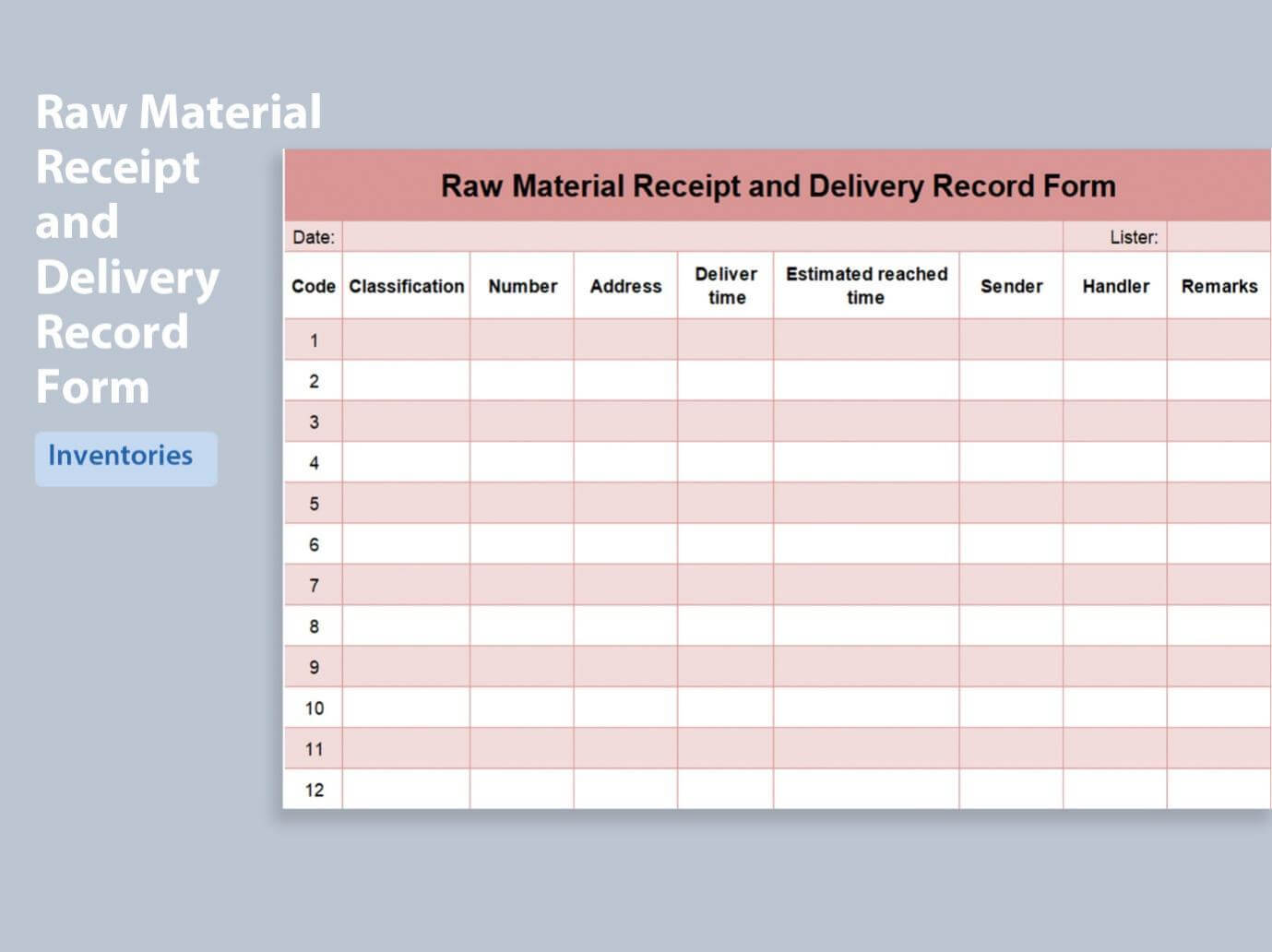 Plantilla de Recibo de Materias Primas y Formulario de Registro de Entrega en Excel
