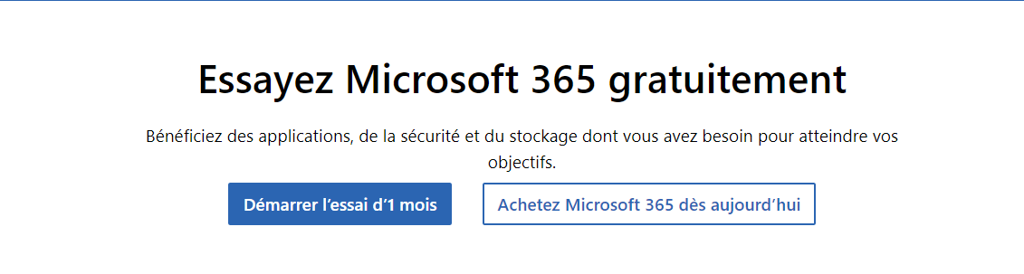 Essai gratuit d'un mois de Microsoft 365