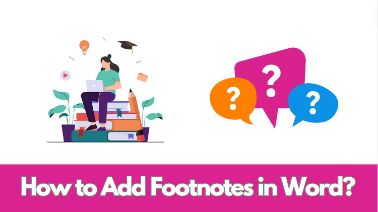 ¿Cómo Añadir Notas de Pie de Página en Word?  - Para Estudiantes