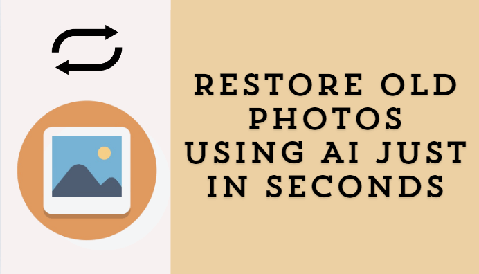 Restaurar las Fotos Antiguas Usando la IA en Segundos
