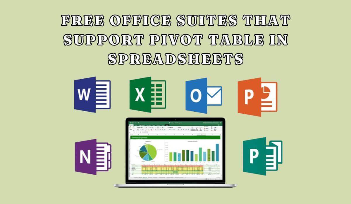 Suites Ofimáticas Gratuitas que Soportan las Tablas Dinámicas en las Hojas de Cálculo
