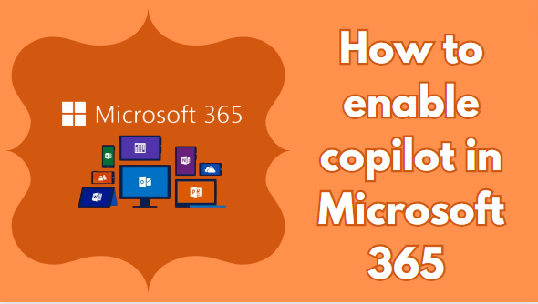  كيفية تفعيل Copilot في Microsoft 365