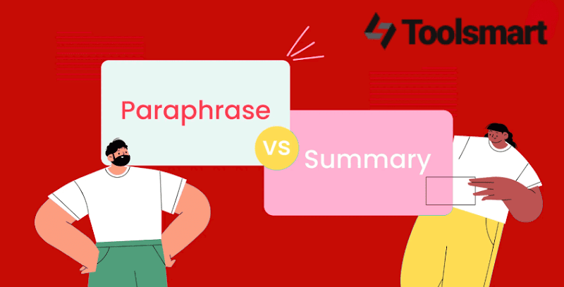 Paráfrase vs. Resumo: Principais diferenças, ferramentas de IA e como usá-las