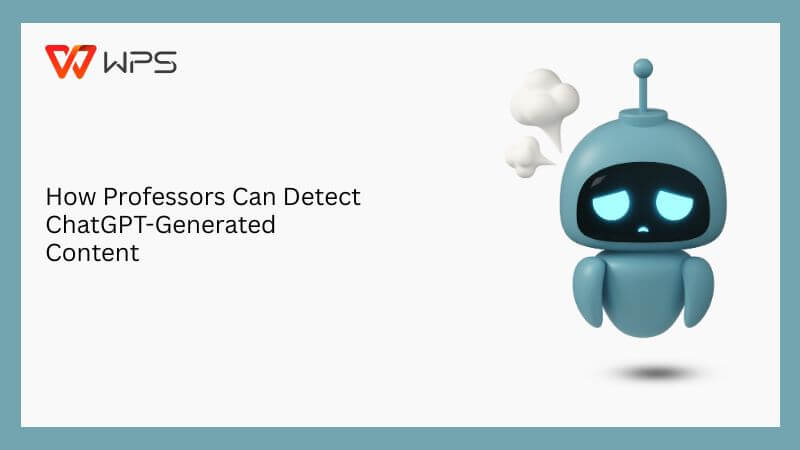 How Professors Can Detect ChatGPT-Generated Content