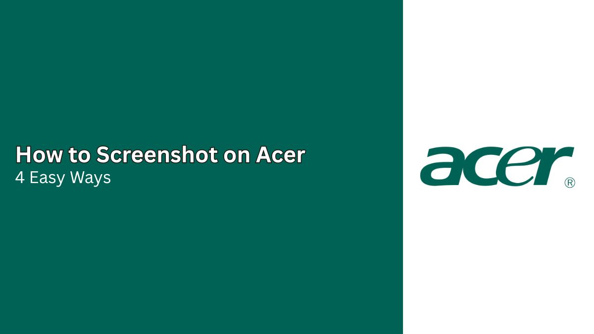 How to Screenshot on Acer
