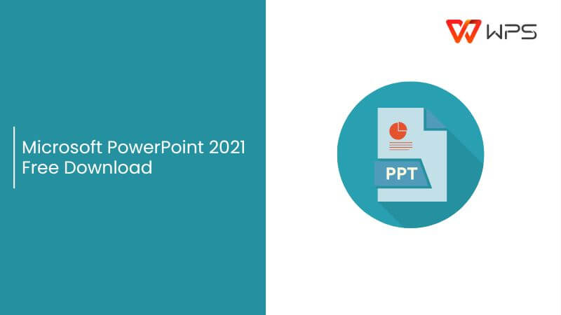 Microsoft PowerPoint 2021 Free Download [Free Product Key]