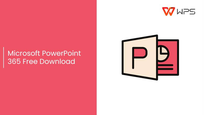 Microsoft PowerPoint 365 Free Download [2025 Updated]