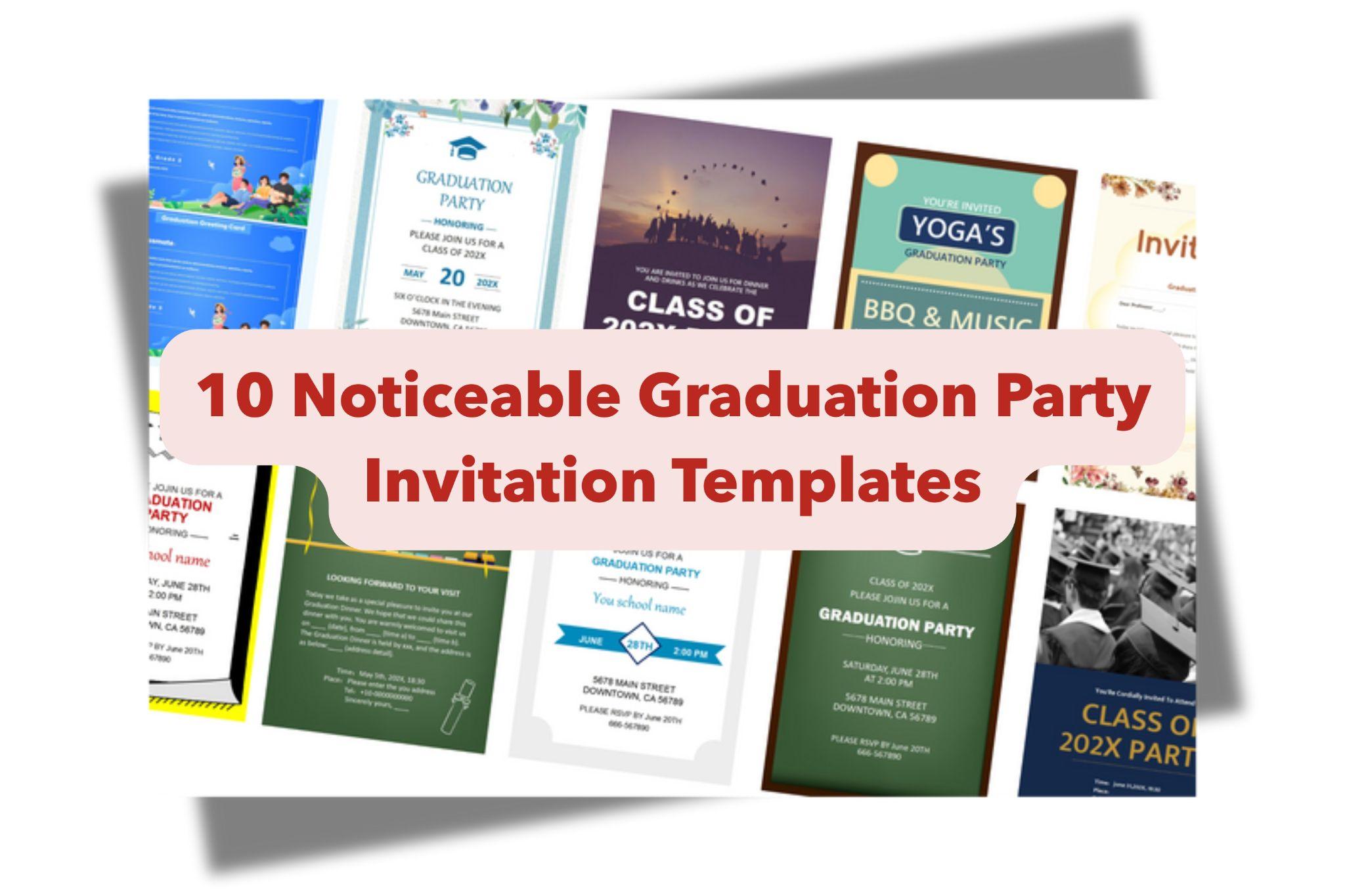 10 Noticeable Graduation Party Invitation Templates [Free Download & Edit]