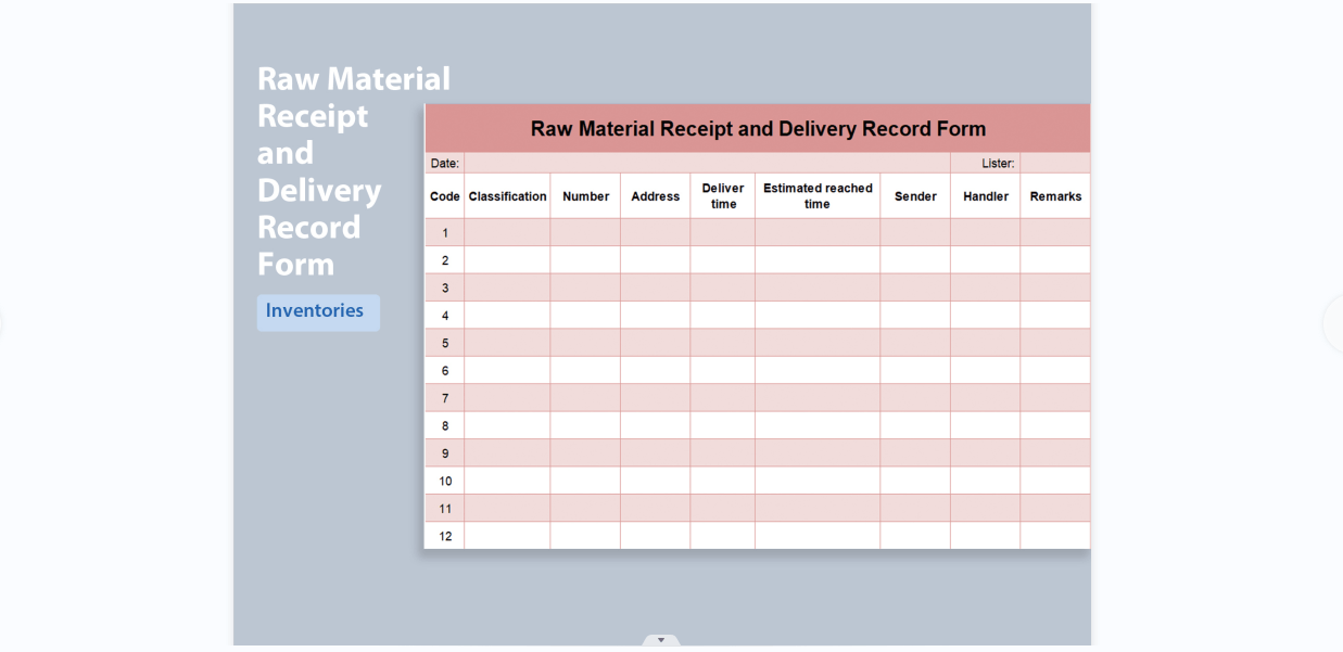 Raw Material Receipt and Delivery Record Form